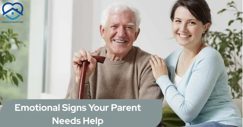 Emotional Signs Your Elderly Parent Needs Help