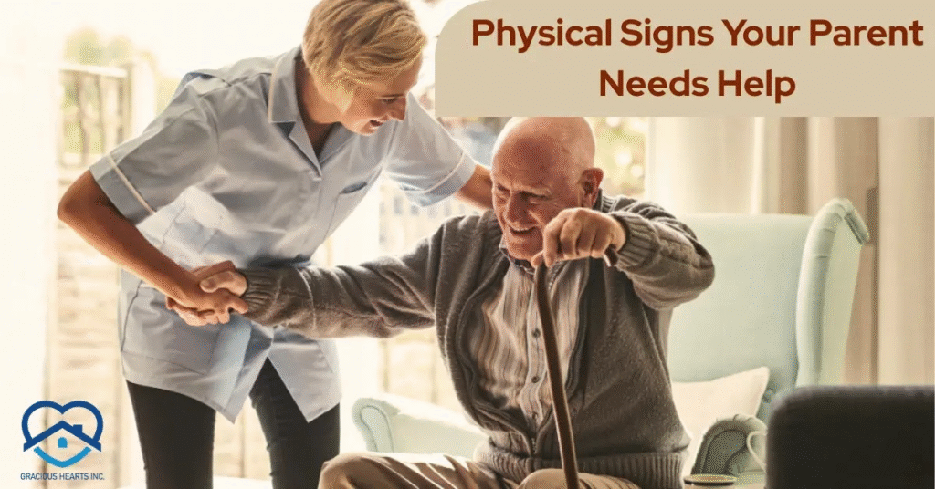 Physical Signs Your Elderly Parent Needs Help